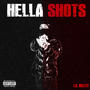 Hella Shots (Explicit)