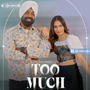 Too Much (feat. Shine)