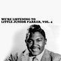 We're Listening to Little Junior Parker, Vol. 5