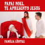 Papai Noel, te apresento Jesus