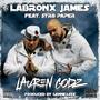 Lauren Godz (feat. Str8 Paper) [Explicit]