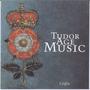 Tudor Age Music