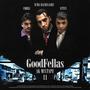 GOODFELLAS: Ak Mixtape, Vol. 2 (Explicit)