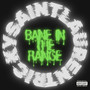 Bane in the Range (Explicit)