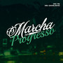 Marcha Nos Progresso (Explicit)