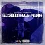 Concrete Barz #110.2 (feat. JovvDalis & Youngmeldy) [Explicit]