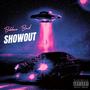 SHOWOUT (Explicit)