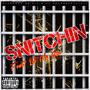 Snitchin (feat. Lit No Sir) [Explicit]