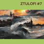 ZTULOFI #7