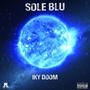 Sole Blu (Explicit)