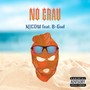 No Grau (Explicit)