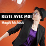 Reste avec moi