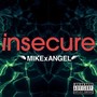 INSECURE. (prod. by Lee Major)