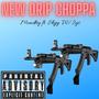 New Drip Choppa (feat. skyy W/2ys) [Explicit]