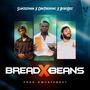 Bread And Beans (feat. Slimzeepara & Bobo Dee Kebe) [Explicit]