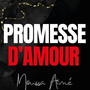 PROMESSE D’AMOUR (Explicit)