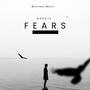 Fears (feat. MinnoBoi & Bigstepper) [Explicit]