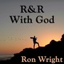 R&R With God