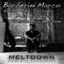 Meltdown (feat. Mike Terrana, Dino Fiorenza & Alessandro Bertoni)