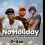 No Holiday