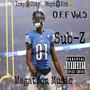 O.F.F Vol.5, Megatron Music, Obsession For Flexing (Explicit)