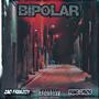 Bipolar (Explicit)