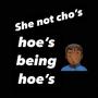 she not cho's (Explicit)