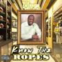 Know The Ropes (Explicit)