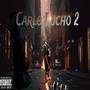 Carlo Lucho 2 (Explicit)