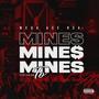 MINE$ (feat. T.O) [Explicit]