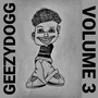 GEEZYDOGG VOL.3 (Explicit)