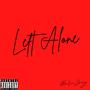 Left Alone (Explicit)