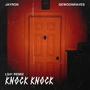 Knock Knock (LS41 Remix)