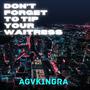 Don't Forget To Tip Your Waitress (Explicit)