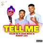 Tell Me (Explicit)