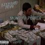 Money N Power (Explicit)