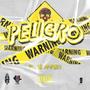 Peligro (feat. Dcl One) [Explicit]