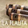 La Flauta