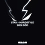 STAY HARDSTYLE (Explicit)