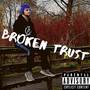 Broken Trust (Explicit)