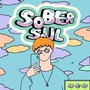 Sober Soul pt.2