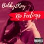 No Feelings (Explicit)