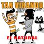 TAN VIRANDO (Explicit)