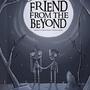 Friend from the Beyond (Original Score)