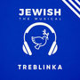 Treblinka (Jewish, the Musical)