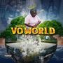 VoWorld Pt. 1 (Explicit)