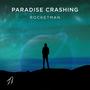 Paradise Crashing (Explicit)