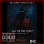 Bedtime Stories. Who the **** Is You?, Vol. 1 (Night Night) [Explicit]