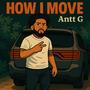 How I Move (Explicit)