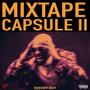 Mixtape Capsule II (Explicit)